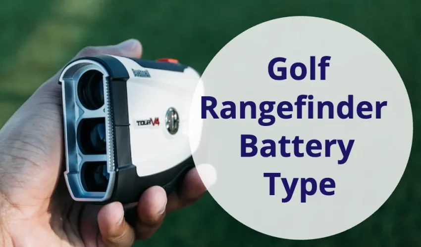 Golf Rangefinder Battery Type